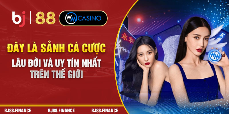 Đây là sảnh cá cược lâu đời và uy tín nhất trên thế giới