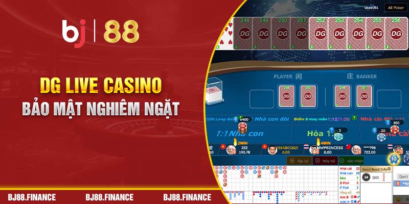 DG Live Casino bảo mật nghiêm ngặt